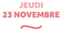 jeudi 23 novembre