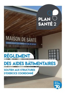 Règlement des aides bâtimentaires - Plan Santé 79